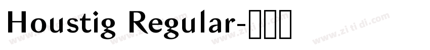Houstig Regular字体转换